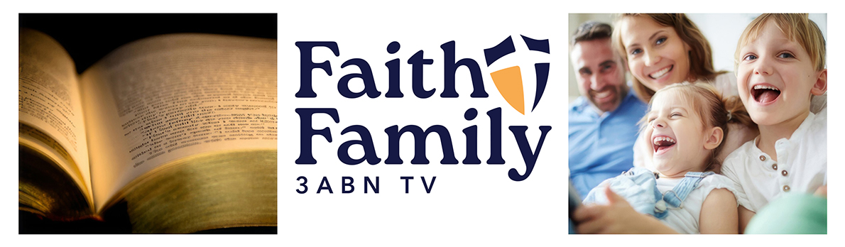 Faith Family 3ABN TV